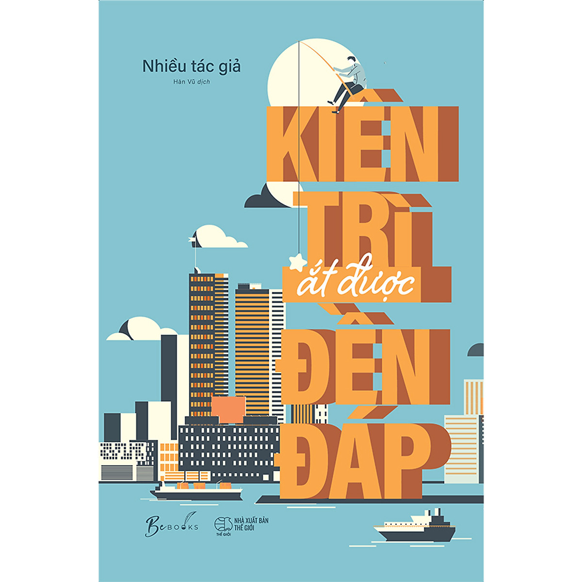 04-kien-tri-at-duoc-den-dap